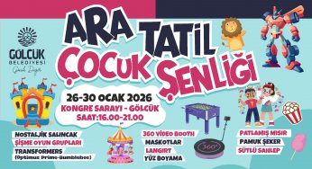 Gölcük’te ara tatil etkinlikleri başlıyor