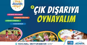 “Çık Dışarıya Oynayalım” etkinlikleri başlıyor