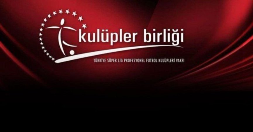 Kulüpler Birliği’nden açıklama