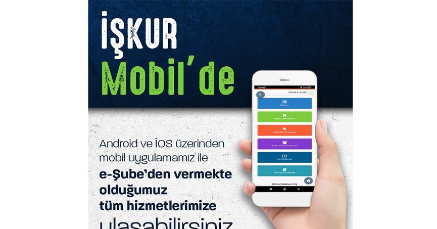 İŞKUR hizmetleri  mobil uygulamada