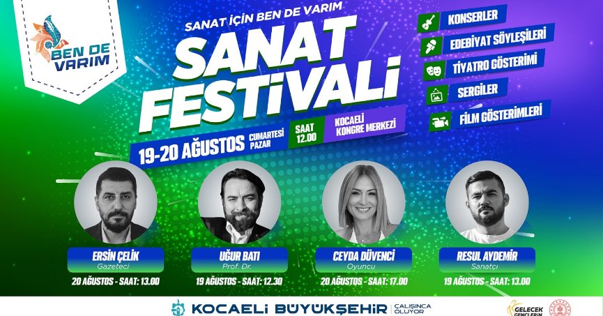 Sanat için Ben De Varım Festivali başlıyor