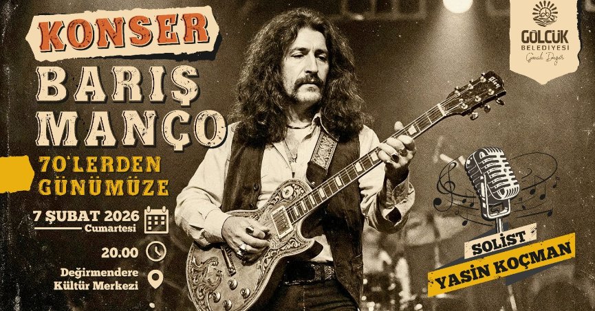 Barış Manço, Gölcük’te şarkıları ile anılacak