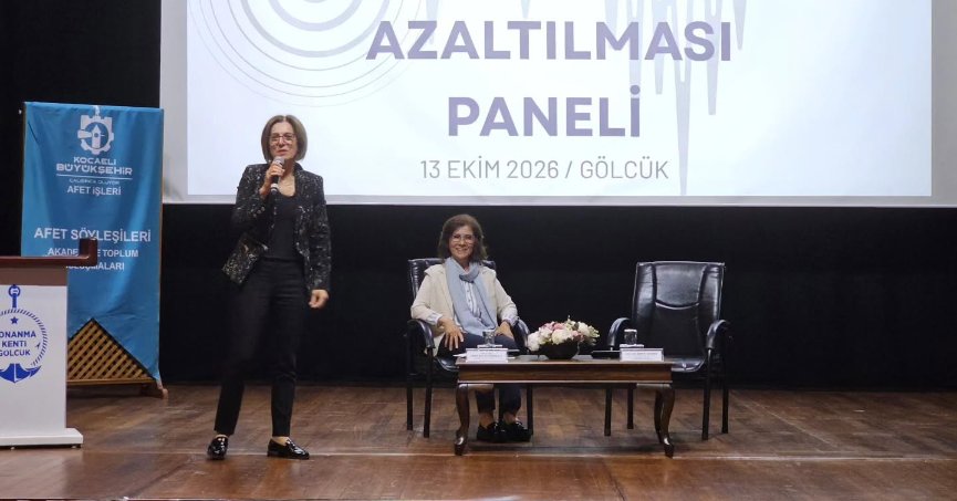 Afet risklerinin azaltılması panelde ele alındı