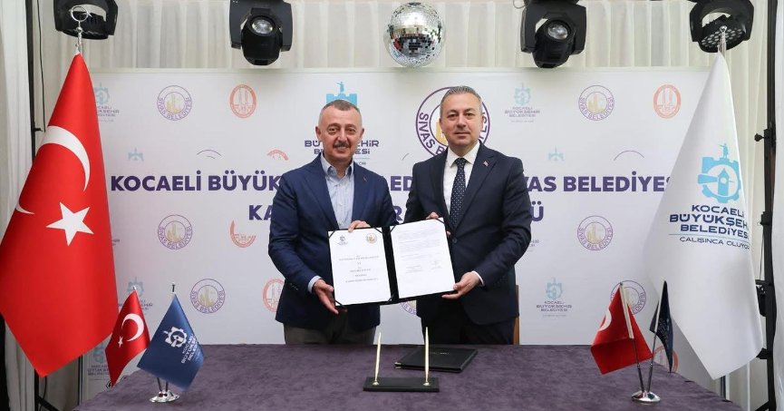 Kocaeli ile Sivas kardeş şehir oldu